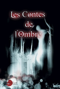 Les contes de l'ombre