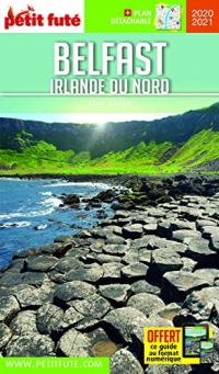 Guide Belfast - Irlande du Nord 2020-2021 Petit Futé