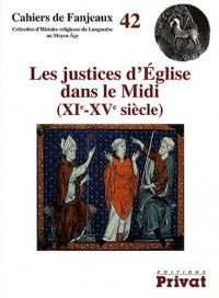 Les justices d'Eglise dans le Midi (XIe-XVe siècle)