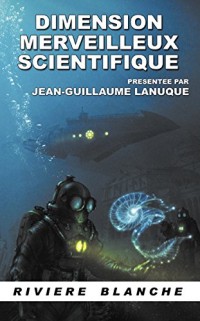 Dimension Merveilleux Scientifique