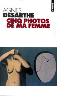 Cinq Photos de ma femme