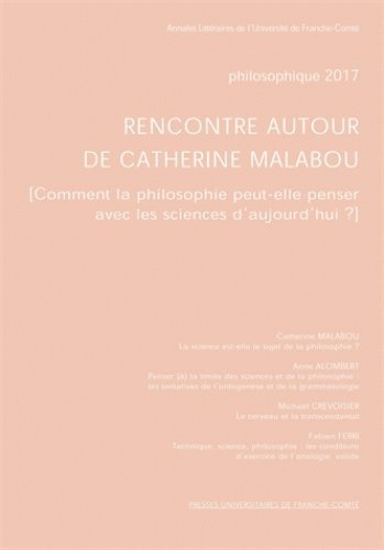 Philosophique 2017 : Rencontre autour de Catherine Malabou