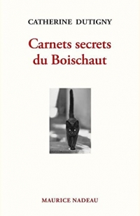 Carnets secrets du Boischaut