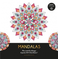 Mandalas: Mon carnet de coloriages & messages 100 % bonne humeur !