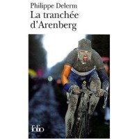 La tranchée d'Arenberg et autres voluptés sportives