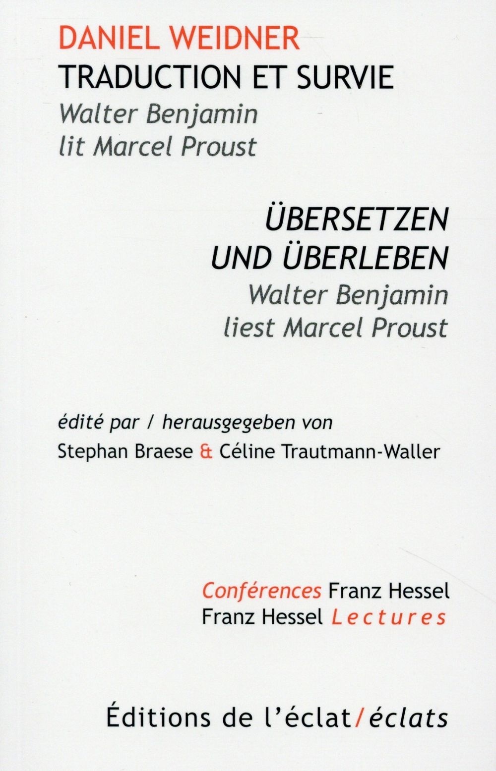 Traduction et survie - Walter Benjamin lit Marcel Proust