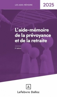 Aide Mémoire Prévoyance Retraite 2025