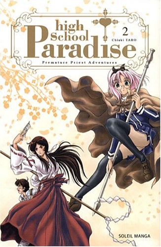 High School Paradise, Tome 2 :