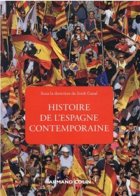 Histoire de l'Espagne contemporaine: de 1808 à nos jours