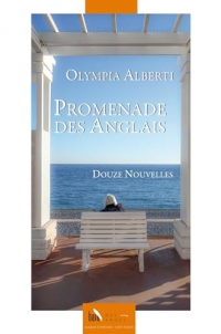 Promenade des Anglais: Douze Nouvelles