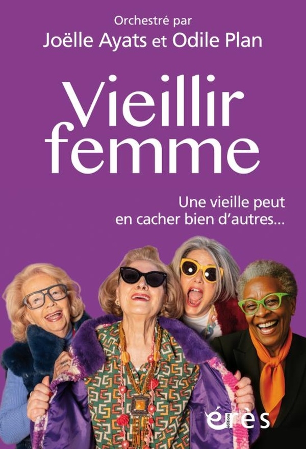 Vieillir femme: UNE VIEILLE PEUT EN CACHER BIEN D'AUTRES...