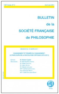 Changement et pensée du changement. Le parcours de la sociologie critique 1970-2011