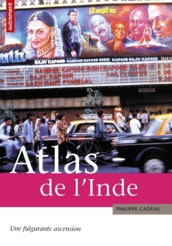 Atlas de l'Inde : Une fulgurante ascension
