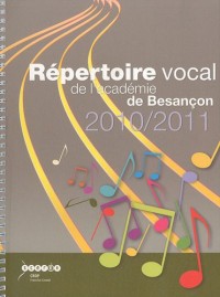 Répertoire vocal de l'académie de Besançon (2CD audio)