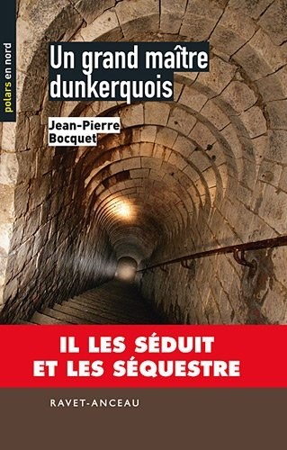 Un grand maître dunkerquois