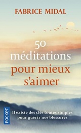 50 méditations pour mieux s'aimer [Poche]
