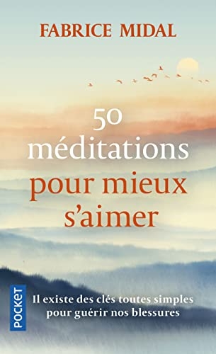50 méditations pour mieux s'aimer