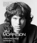 JIM MORRISON: OBRA REUNIDA: POEMARIOS, DIARIOS, TRANSCRIPCIONES Y LETRAS