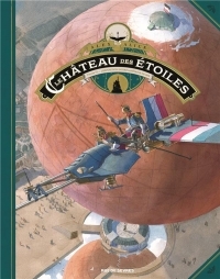 Le chateau des etoiles - tome 6 (grand format)