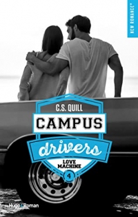 Campus drivers - Tome 04 : Love Machine