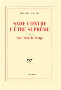 Sade contre l'être suprême