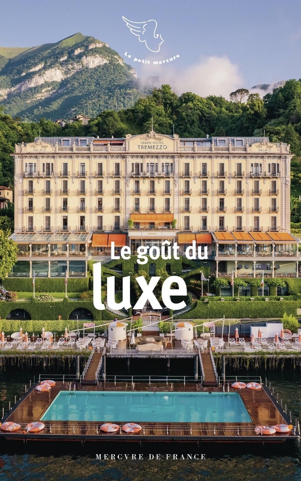 Le goût du luxe