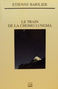 Le train de la Chomo Lungma: Nouvelles