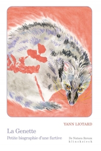 La Genette: Petite biographie d'une furtive