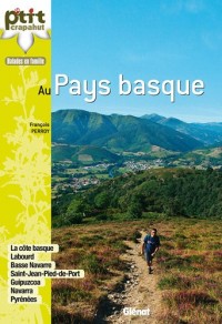 Au Pays basque: 38 itinéraires