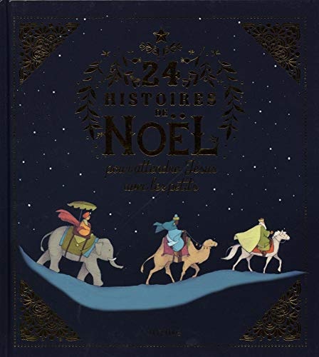 24 histoires de Noël pour attendre Jésus avec les petits