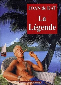 La légende