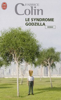 Le syndrome Godzilla