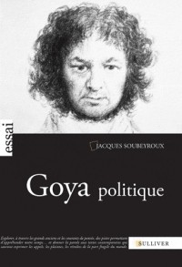 Goya politique