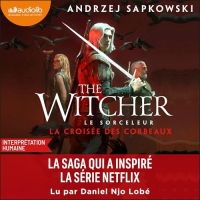 La Croisée des corbeaux: The Witcher (Le Sorceleur), Vol. 8