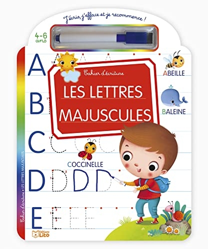 J'écris j'efface et je recommence ! - Les lettres majuscules - Dès 4 ans