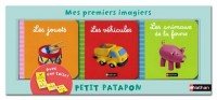 Mes Premiers imagiers - petit patapon - les jouets/les vehicules/les animaux de la ferme