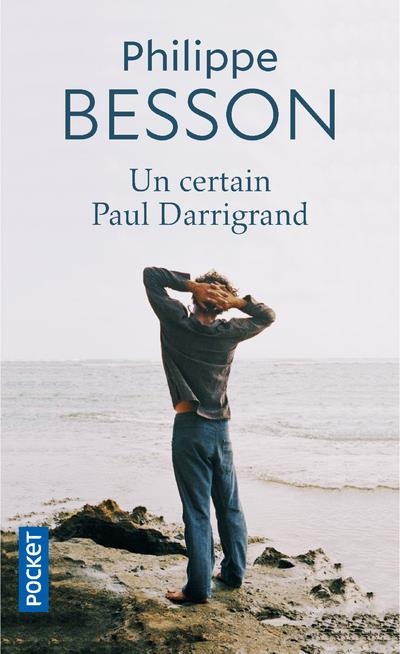 Un Certain Paul Darrigrand