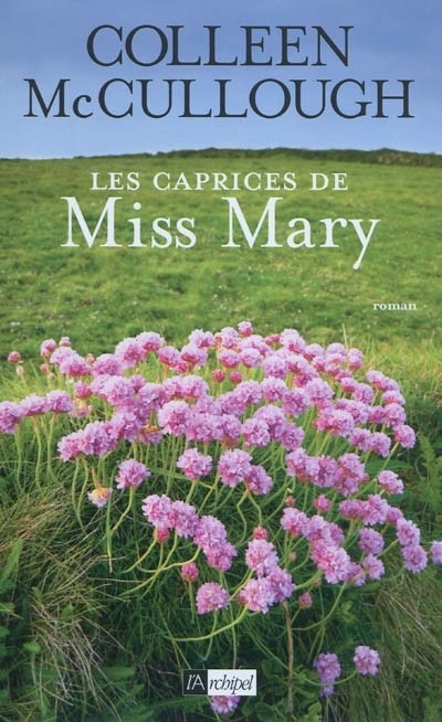 Les caprices de Miss Mary
