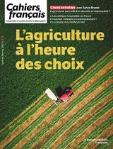 L'agriculture à l'heure des choix: n°431