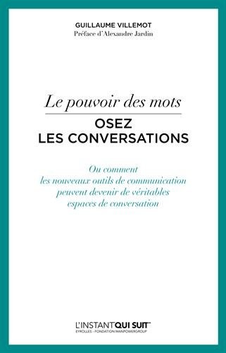 Le pouvoir des mots - Osez les conversations