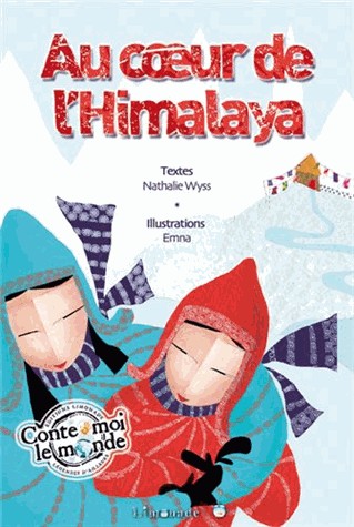 Au coeur de l'Himalaya