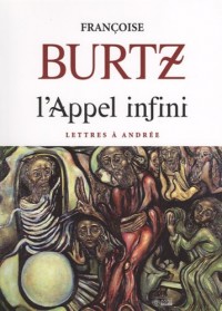 L'appel infini : Lettres à Andrée