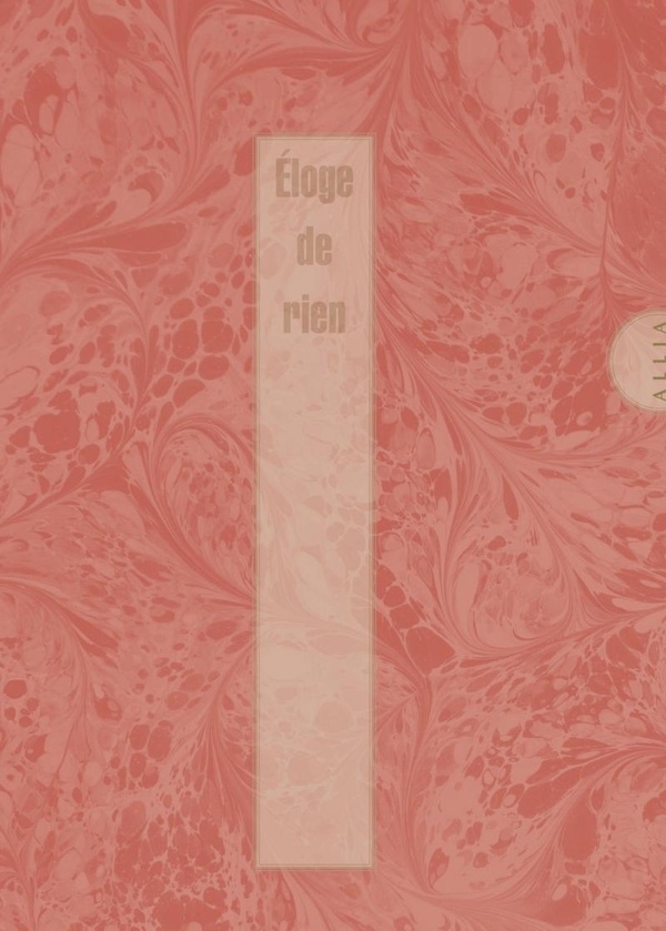 Éloge de rien