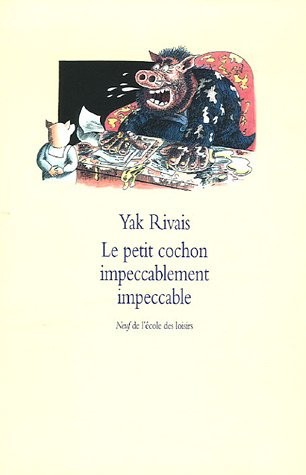 Le petit cochon impeccablement impeccable