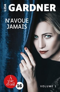 N'avoue jamais - 2 volumes