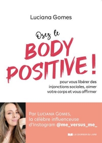 Body Positive - Un autre regard sur son corps