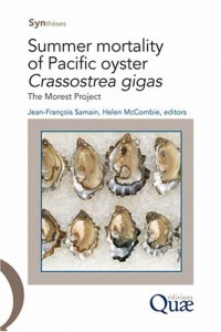 Summer mortality of Pacific oyster Crassostrea gigas: The Morest Project