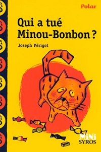 Qui a tué Minou Bonbon ? Dyscool