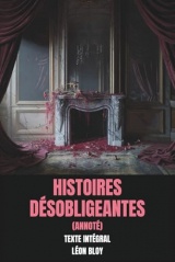 Histoires désobligeantes (Annoté): Texte Intégral