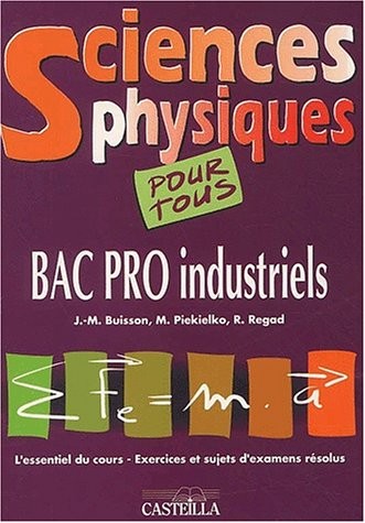 Sciences physiques, bac pro industriel